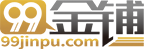 深圳九九金铺 首页
