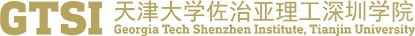 首页 | 天津大学佐治亚理工深圳学院 GTSI