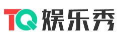 TQ娱乐秀（touqin.cn）