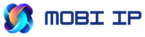 MOBI IP 海外IP代理|稳定高匿国外HTTP|Socks5|静态住宅IP代理服务商【在线免费试用】