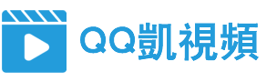 免费视频在线播放_QQ凯视频