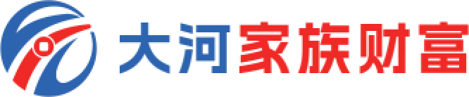 大河财富投资有限公司
