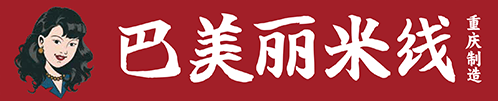 【巴美丽重庆米线】_重庆米线合作_网红重庆米线合作_巴美丽重庆米线合作官网